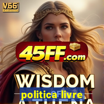 politica livre